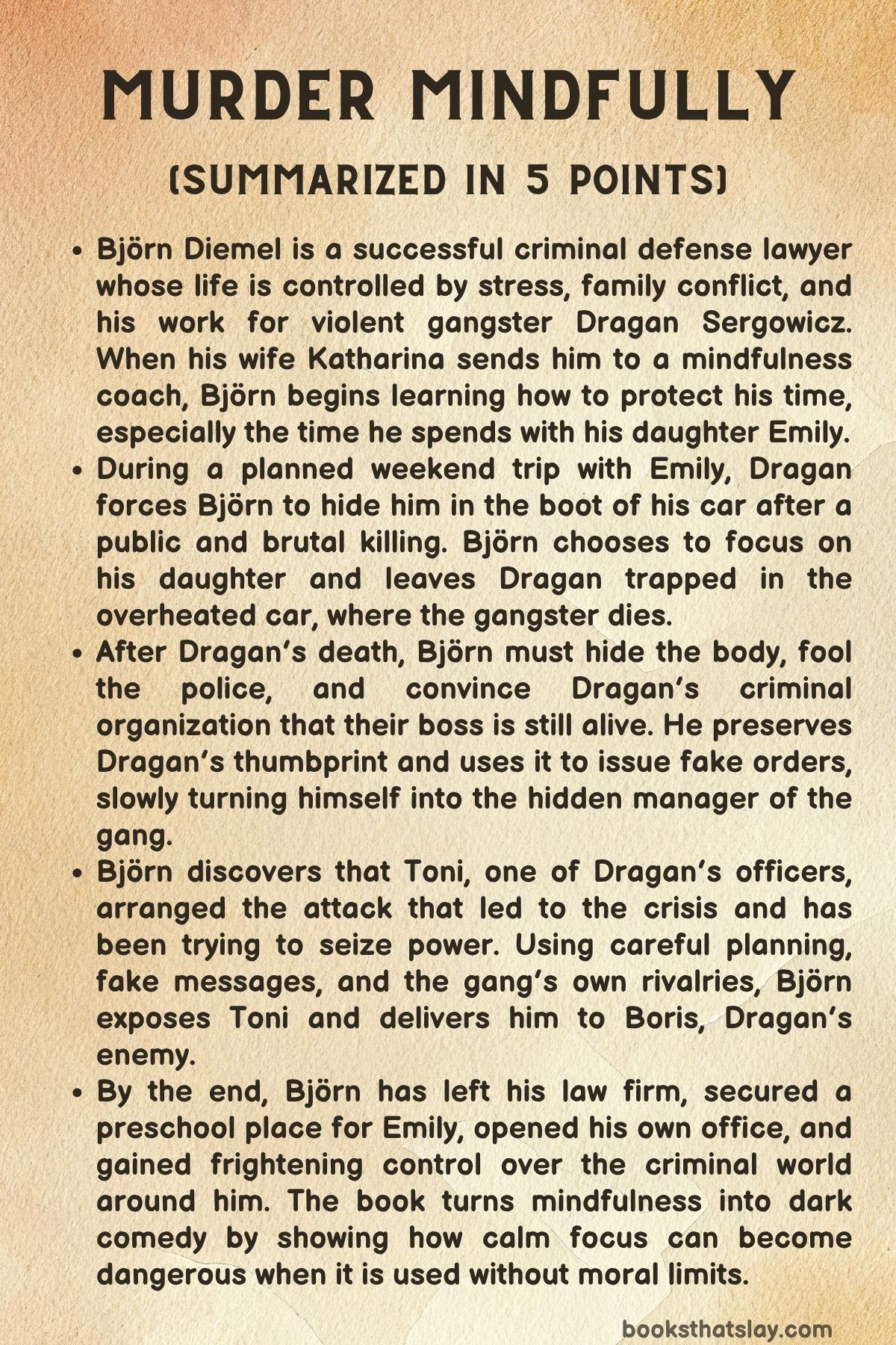 Murder Mindfully Summary