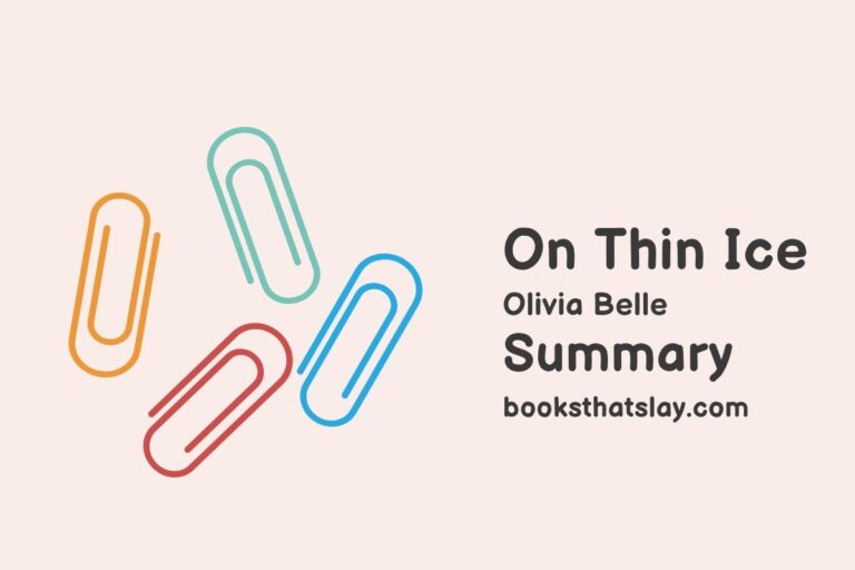 On Thin Ice Summary, Characters and Themes