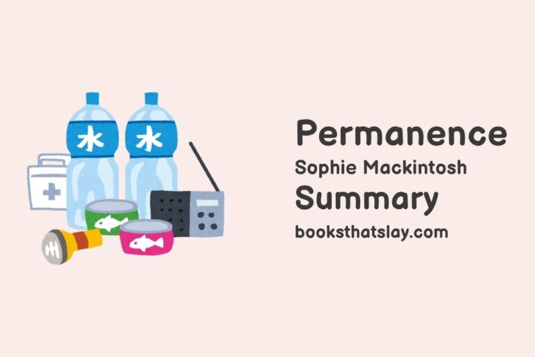Permanence by Sophie Mackintosh Summary, Characters and Themes