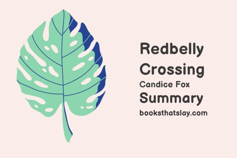 Redbelly Crossing Summary, Characters and Themes