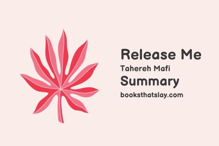 Release Me Summary, Characters and Themes