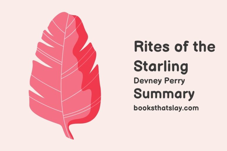 Rites of the Starling Summary, Characters and Themes
