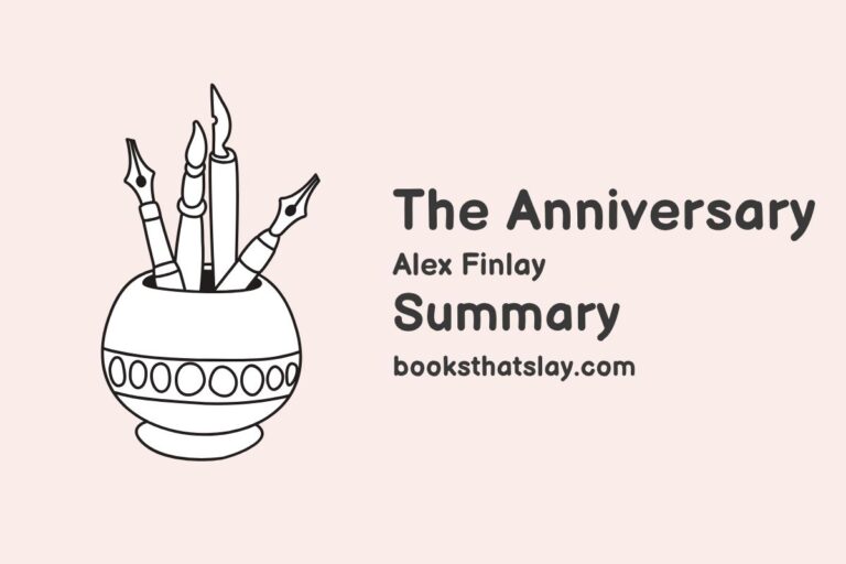 The Anniversary by Alex Finlay Summary, Characters and Themes