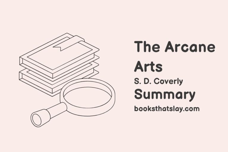 The Arcane Arts Summary, Characters and Themes
