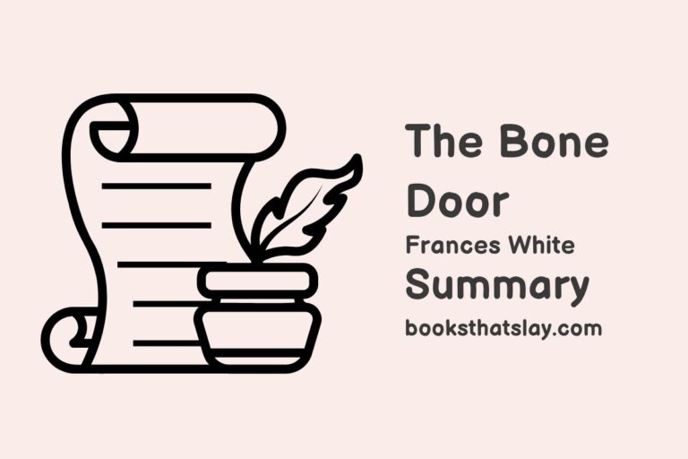 The Bone Door Summary, Characters and Themes