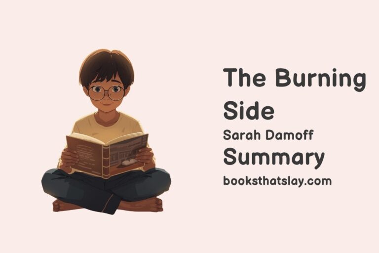 The Burning Side Summary, Characters and Themes