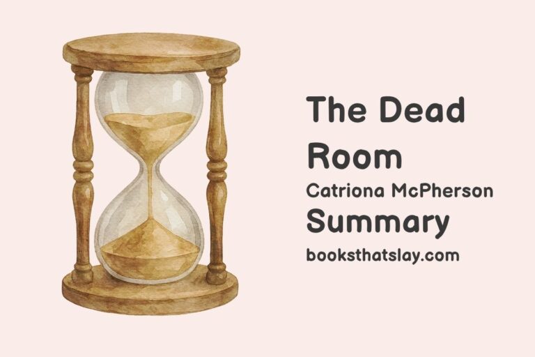 The Dead Room Summary, Characters and Themes
