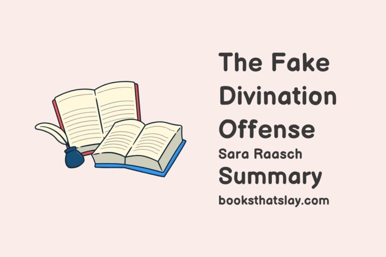 The Fake Divination Offense Summary, Characters and Themes