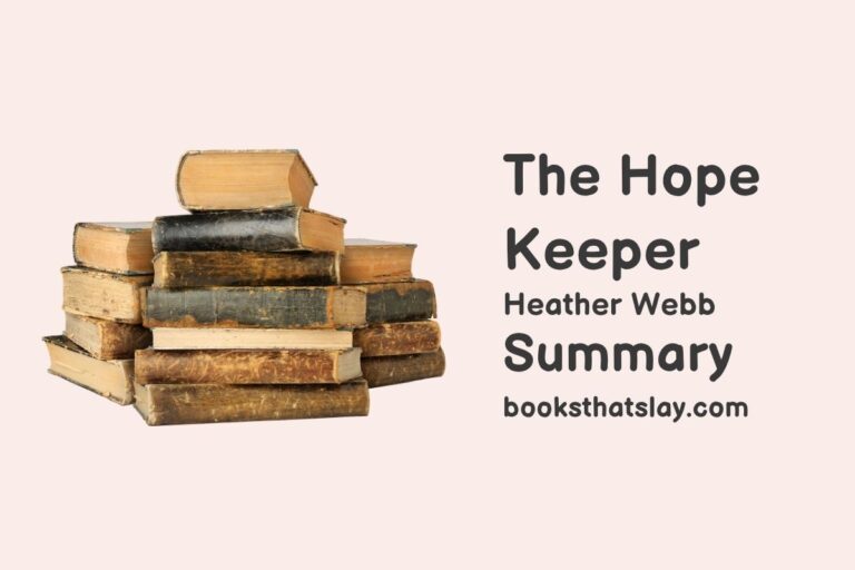 The Hope Keeper Summary, Characters and Themes