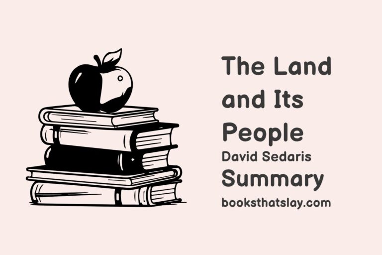 The Land and Its People Summary and Analysis