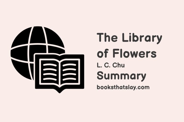 The Library of Flowers Summary, Characters and Themes