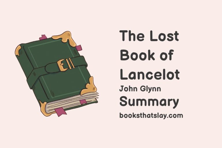 The Lost Book of Lancelot Summary, Characters and Themes