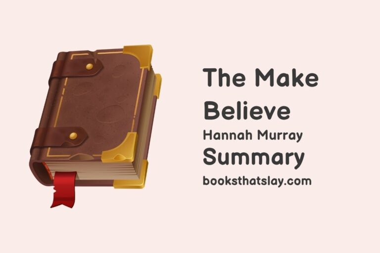 The Make Believe Summary and Analysis