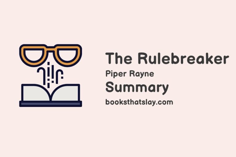 The Rulebreaker Summary, Characters and Themes