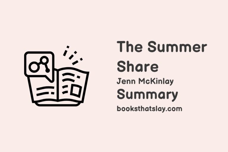 The Summer Share Summary, Characters and Themes