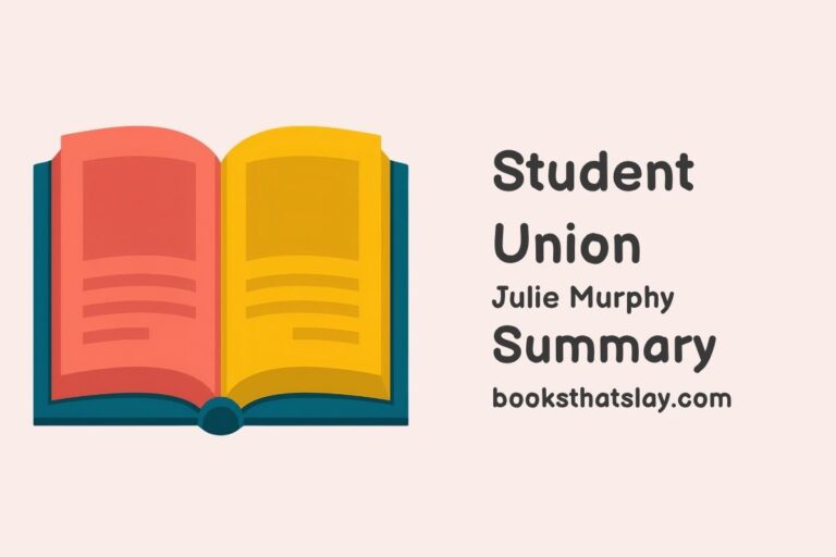 Student Union Summary, Characters and Themes | Julie Murphy
