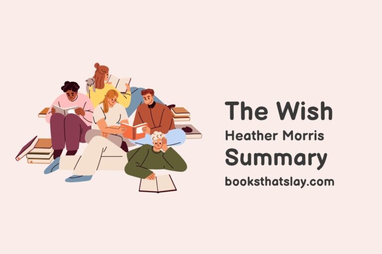 The Wish by Heather Morris Summary, Characters and Themes