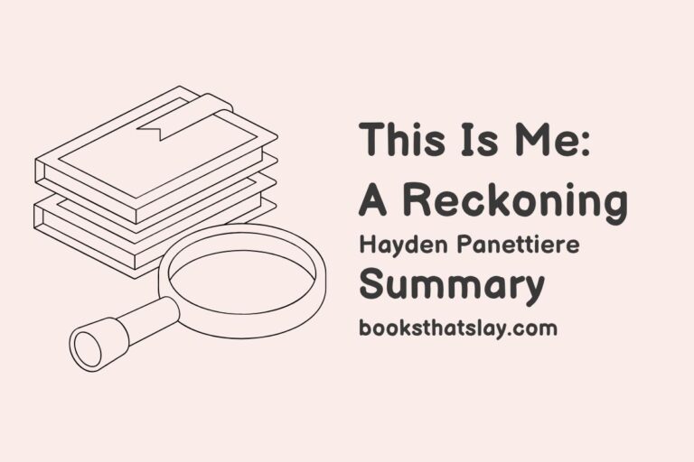 This Is Me: A Reckoning Summary and Analysis