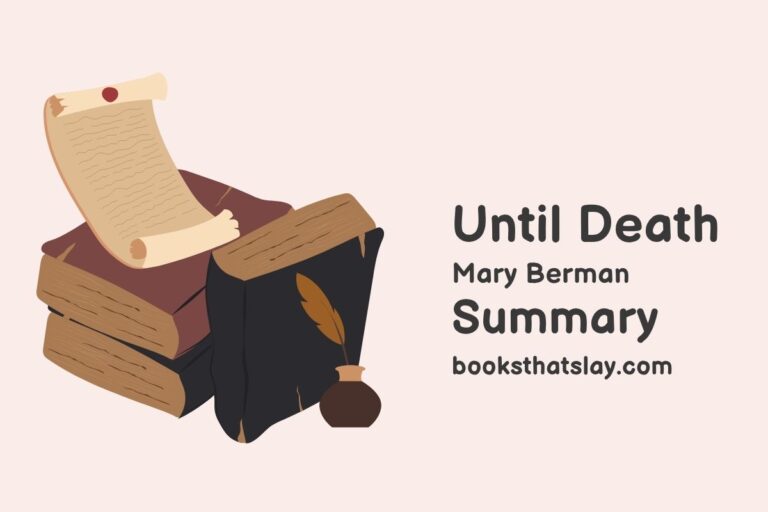 Until Death by Mary Berman Summary, Characters and Themes