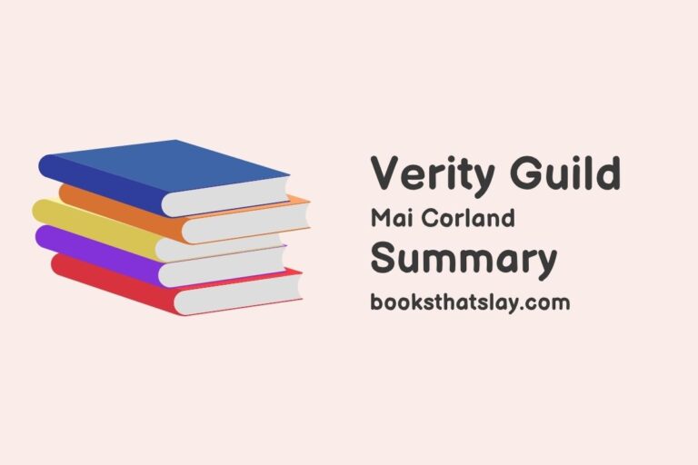 Verity Guild Summary, Characters and Themes