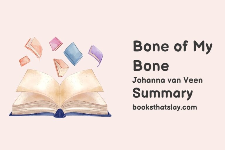 Bone of My Bone Summary, Characters and Themes