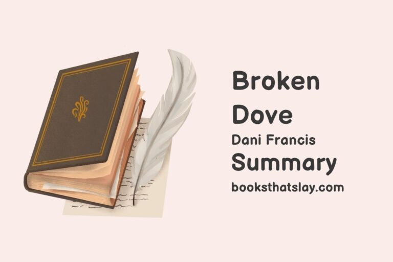 Broken Dove Summary, Characters and Themes