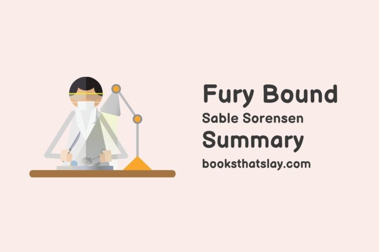 Fury Bound Summary, Characters and Themes