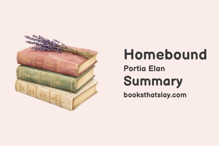 Homebound by Portia Elan Summary, Characters and Themes