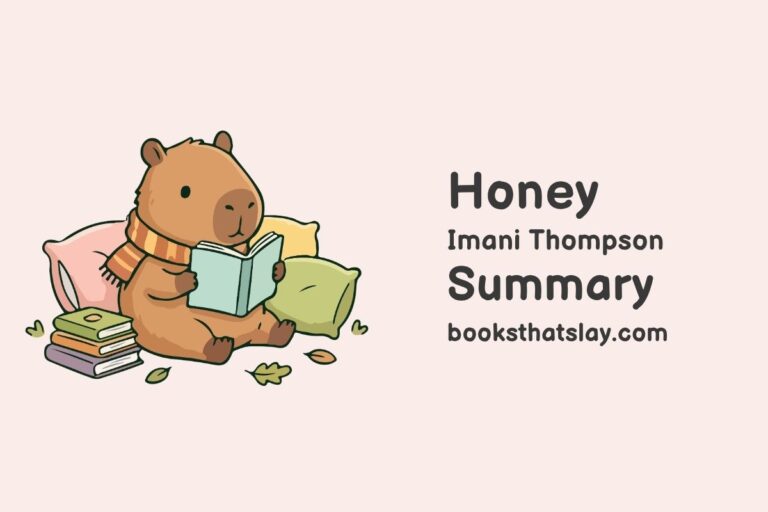 Honey by Imani Thompson Summary, Characters and Themes