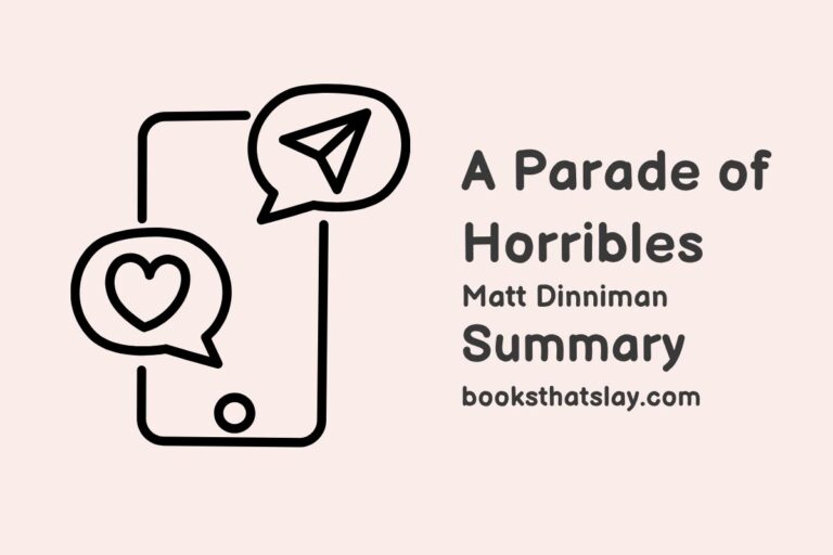 A Parade of Horribles Summary, Characters and Themes