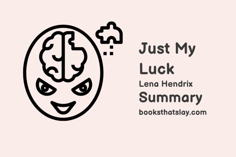 Just My Luck Summary, Characters and Themes