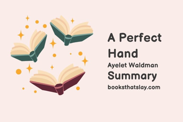 A Perfect Hand Summary, Characters and Themes