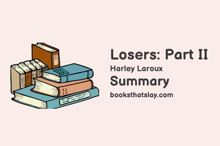 Losers: Part II Summary, Characters and Themes