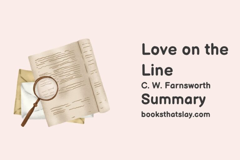 Love on the Line Summary, Characters and Themes