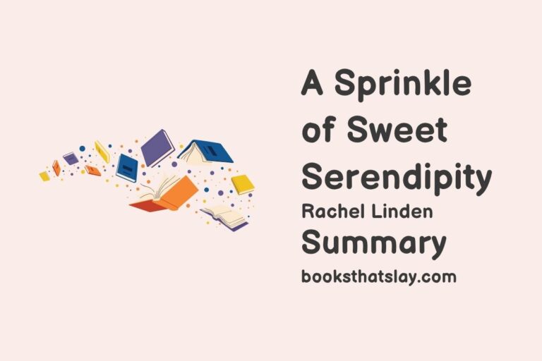 A Sprinkle of Sweet Serendipity Summary, Characters and Themes
