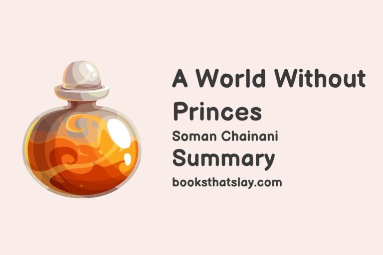 A World Without Princes Summary, Characters and Themes