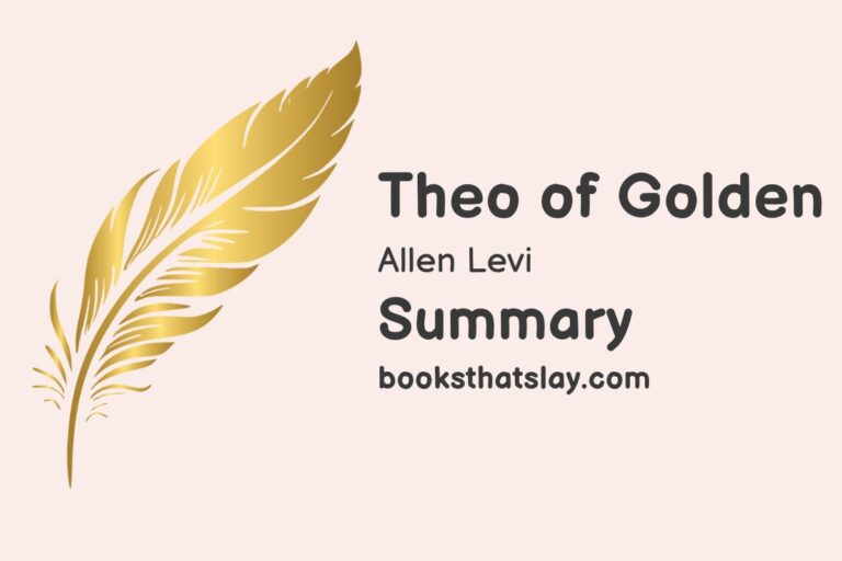 Theo of Golden Summary, Characters and Themes