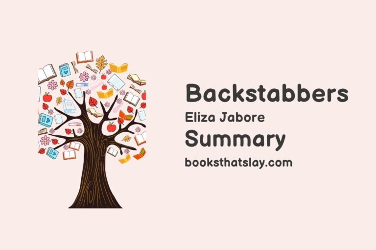 Backstabbers Summary, Characters and Themes | Eliza Jabore