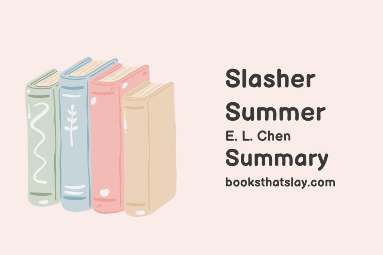 Slasher Summer Summary, Characters and Themes