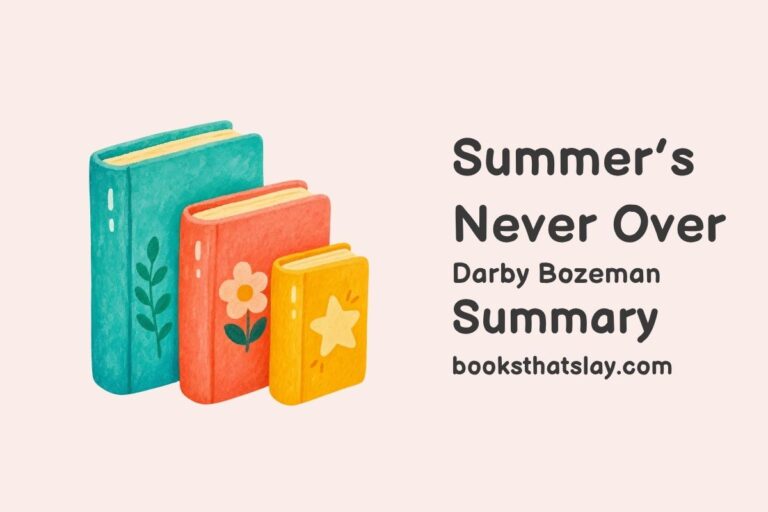 Summer’s Never Over Summary, Characters and Themes
