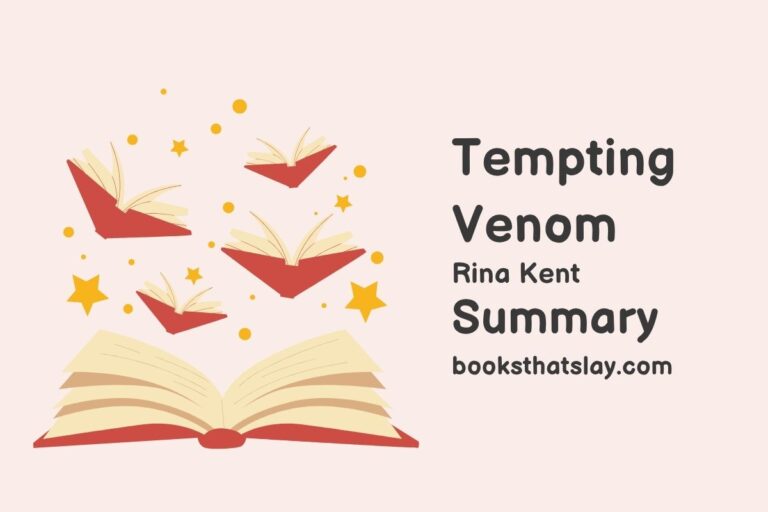 Tempting Venom Summary, Characters and Themes