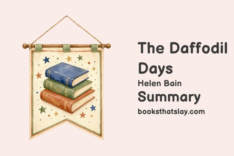 The Daffodil Days Summary, Characters and Themes