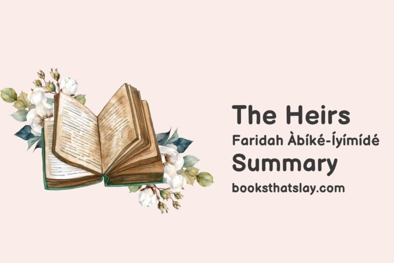 The Heirs Summary, Characters and Themes | Faridah Abike-Iyimide