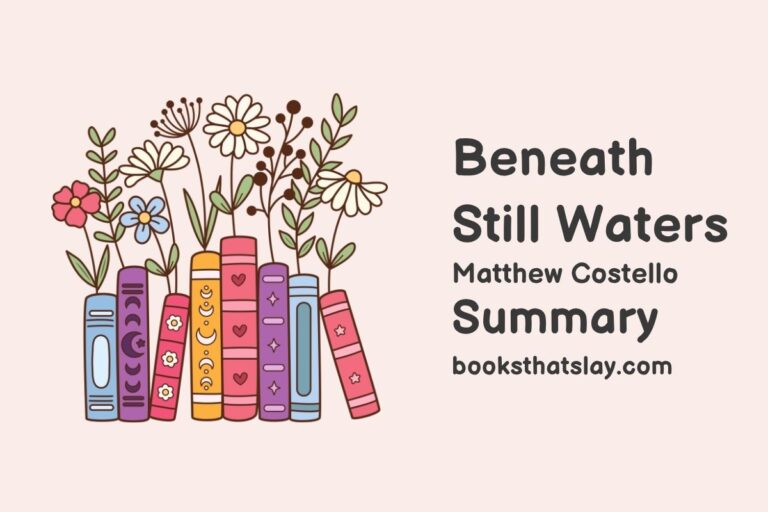 Beneath Still Waters Summary, Characters and Themes