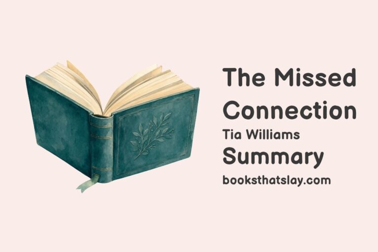 The Missed Connection Summary, Characters and Themes