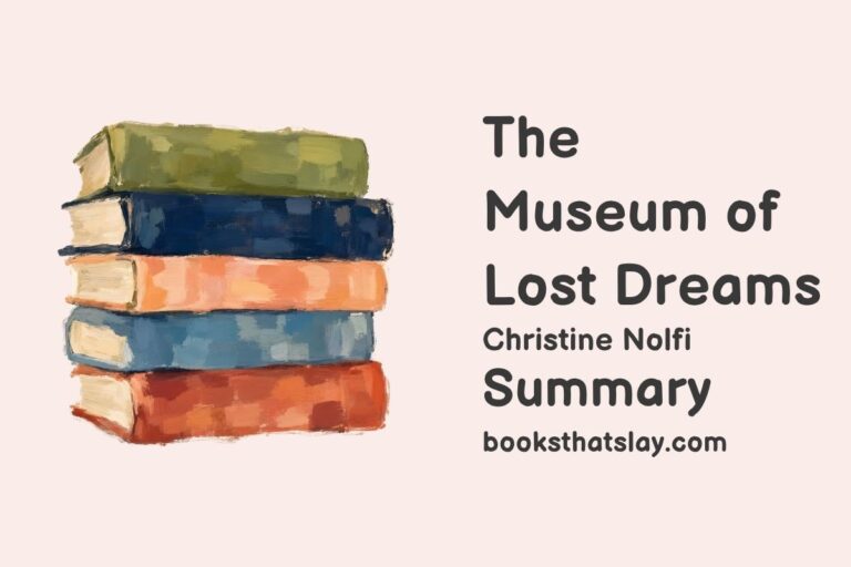 The Museum Of Lost Dreams Summary, Characters and Themes