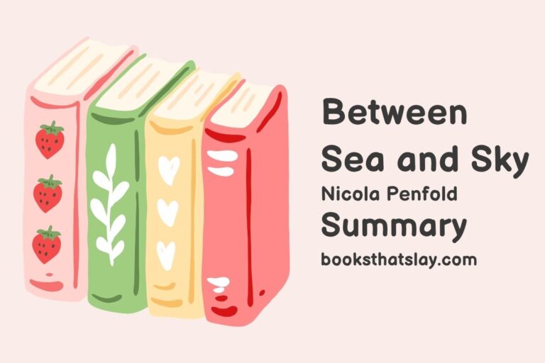 Between Sea and Sky Summary, Characters and Themes