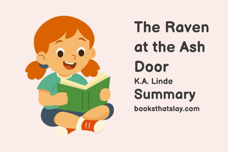 The Raven at the Ash Door Summary, Characters and Themes