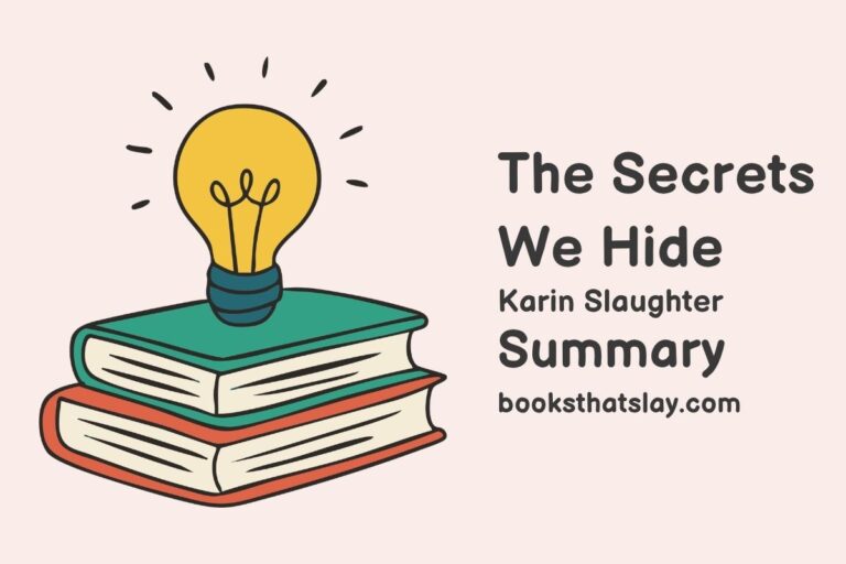 The Secrets We Hide Summary, Characters and Themes