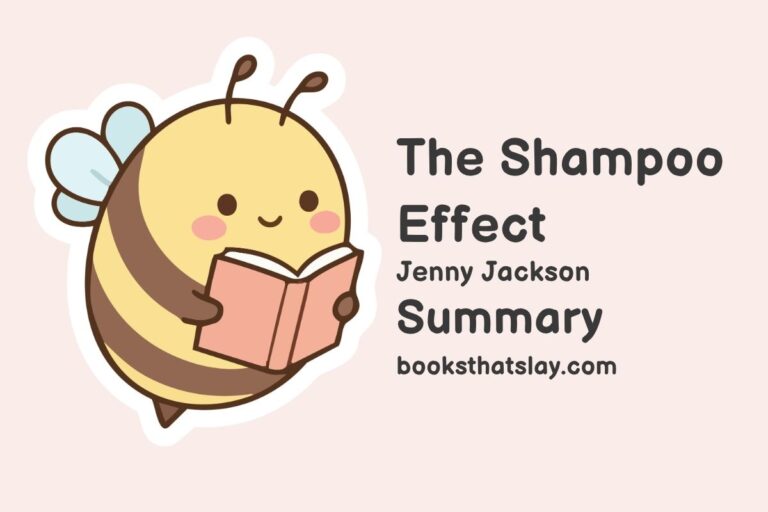 The Shampoo Effect Summary, Characters and Themes